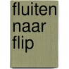 Fluiten naar Flip door E.J. Keats