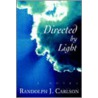 Directed By Light door Randolph J. Carlson