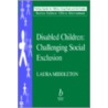 Disabled Children by Laura Middleton