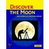 Discover the Moon