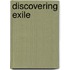 Discovering Exile