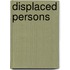Displaced Persons
