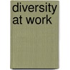 Diversity At Work by Paul L. Gerhardt