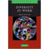 Diversity at Work door A. Brief