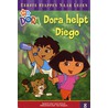 Dora helpt Diego door Laura Driscoll