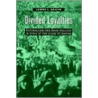 Divided Loyalties door James L. Gelvin