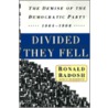 Divided They Fell door Ronald Radosh
