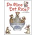 Do Mice Eat Rice?