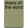 Doers Of The Word door Timothy M. Dolan