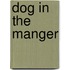 Dog In The Manger