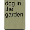Dog in the Garden door Ucal P. Finley
