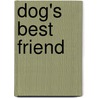 Dog's Best Friend door Jan Fennell
