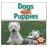 Dogs Have Puppies door Russell Primm