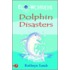 Dolphin Disasters