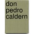 Don Pedro Caldern