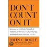 Don't Count On It door John C. Bogle