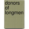 Donors Of Longmen door Amy McNair