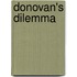 Donovan's Dilemma