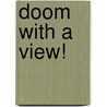 Doom With a View! door Sean McKeever
