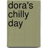 Dora's Chilly Day by Nickelodeon