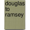 Douglas To Ramsey door Heauyside Tom