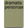 Dramatis Personae door Robert Browning