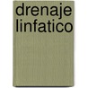 Drenaje Linfatico door Gisela Warszawski