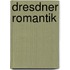Dresdner Romantik