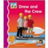 Drew And the Crew