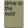 Drive to the East door Harry Turtledove