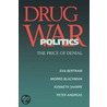 Drug War Politics by Peter Andreas