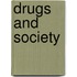 Drugs And Society