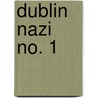Dublin Nazi No. 1 door Gerry Mullins