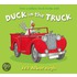 Duck In The Truck