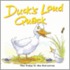 Duck's Loud Quack