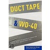 Duct Tape & Wd-40 door David A. Brown
