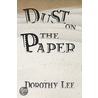 Dust on the Paper door Dorothy Lee
