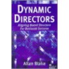 Dynamic Directors door Allan Blake