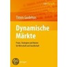 Dynamische Markte by Timm Gudehus