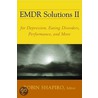 Emdr Solutions Ii by Robin Shapiro