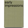 Early Impressions door Bowen Abel