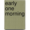 Early One Morning door Robert Ryan