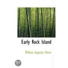 Early Rock Island by William Augustus Meese