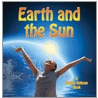 Earth And The Sun by Kelley MacAuley
