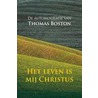 Het leven is mij Christus door Thomas Boston