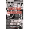 East End Gangland by James Morton