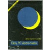 Easy Pc Astronomy door Peter Duffett-Smith