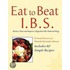 Eat To Beat I.B.S