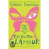 Eccentric Glamour door Simon Doonan