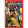 Eclectic Whispers door Karl Kevin Smith